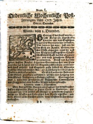 Ordentliche wochentliche Post-Zeitungen Samstag 11. Dezember 1717