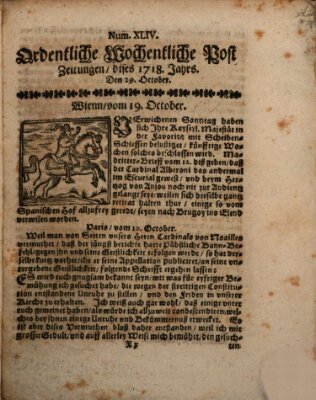 Ordentliche wochentliche Post-Zeitungen Samstag 29. Oktober 1718
