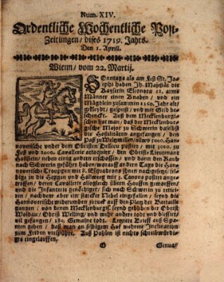Ordentliche wochentliche Post-Zeitungen Samstag 1. April 1719