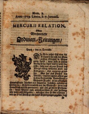 Mercurii Relation, oder wochentliche Ordinari Zeitungen von underschidlichen Orthen (Süddeutsche Presse) Samstag 7. Januar 1719