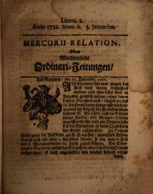 Mercurii Relation, oder wochentliche Ordinari Zeitungen von underschidlichen Orthen (Süddeutsche Presse) Samstag 3. Januar 1722