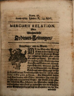 Mercurii Relation, oder wochentliche Ordinari Zeitungen von underschidlichen Orthen (Süddeutsche Presse) Samstag 24. April 1723
