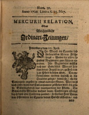 Mercurii Relation, oder wochentliche Ordinari Zeitungen von underschidlichen Orthen (Süddeutsche Presse) Samstag 25. Mai 1726