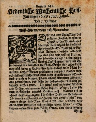Ordentliche wochentliche Post-Zeitungen Sonntag 7. Dezember 1727