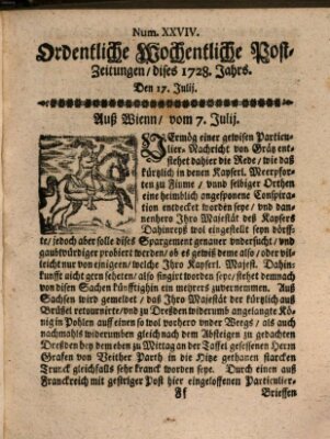 Ordentliche wochentliche Post-Zeitungen Samstag 17. Juli 1728
