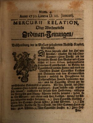 Mercurii Relation, oder wochentliche Ordinari Zeitungen von underschidlichen Orthen (Süddeutsche Presse) Samstag 28. Januar 1730
