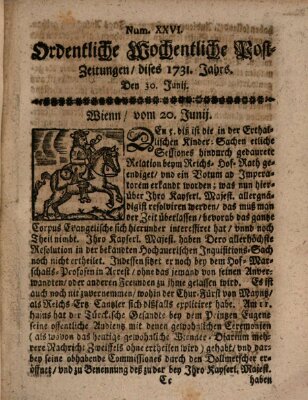 Ordentliche wochentliche Post-Zeitungen Samstag 30. Juni 1731