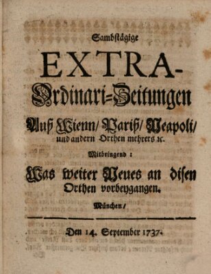 Mercurii Relation, oder wochentliche Ordinari Zeitungen von underschidlichen Orthen (Süddeutsche Presse) Samstag 14. September 1737