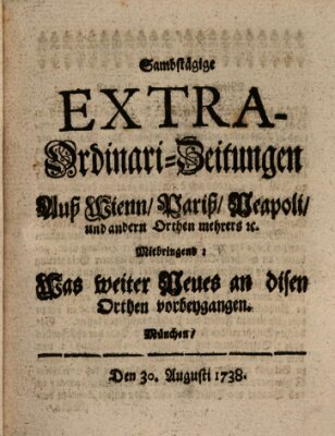 Mercurii Relation, oder wochentliche Ordinari Zeitungen von underschidlichen Orthen (Süddeutsche Presse) Samstag 30. August 1738