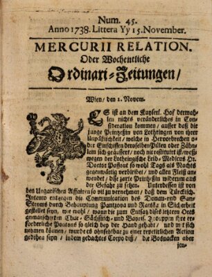Mercurii Relation, oder wochentliche Ordinari Zeitungen von underschidlichen Orthen (Süddeutsche Presse) Samstag 15. November 1738