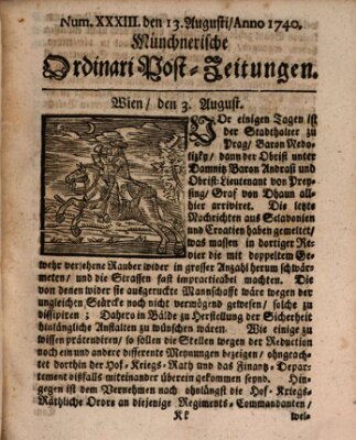 Münchnerische Ordinari Post-Zeitungen (Ordentliche wochentliche Post-Zeitungen) Samstag 13. August 1740