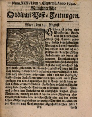 Münchnerische Ordinari Post-Zeitungen (Ordentliche wochentliche Post-Zeitungen) Samstag 3. September 1740