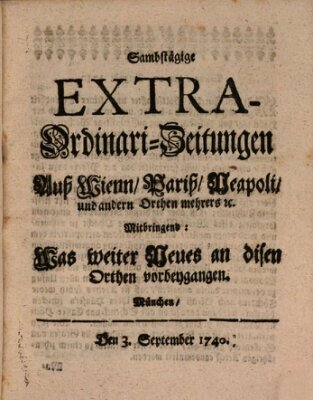 Mercurii Relation, oder wochentliche Ordinari Zeitungen von underschidlichen Orthen (Süddeutsche Presse) Samstag 3. September 1740