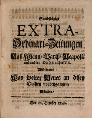Mercurii Relation, oder wochentliche Ordinari Zeitungen von underschidlichen Orthen (Süddeutsche Presse) Samstag 22. Oktober 1740