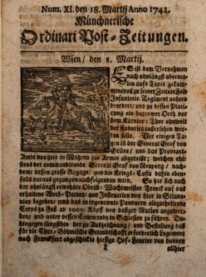 Münchnerische Ordinari Post-Zeitungen (Ordentliche wochentliche Post-Zeitungen) Samstag 18. März 1741