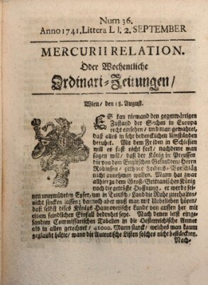 Mercurii Relation, oder wochentliche Ordinari Zeitungen von underschidlichen Orthen (Süddeutsche Presse) Samstag 2. September 1741