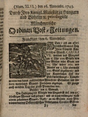 Münchnerische Ordinari Post-Zeitungen (Ordentliche wochentliche Post-Zeitungen) Samstag 16. November 1743