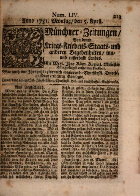 Münchner-Zeitungen, von denen Kriegs-, Friedens- und Staatsbegebenheiten, inn- und ausser Landes (Süddeutsche Presse) Montag 5. April 1751