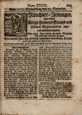 Münchner-Zeitungen, von denen Kriegs-, Friedens- und Staatsbegebenheiten, inn- und ausser Landes (Süddeutsche Presse) Donnerstag 20. Dezember 1753