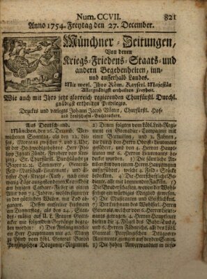 Münchner-Zeitungen, von denen Kriegs-, Friedens- und Staatsbegebenheiten, inn- und ausser Landes (Süddeutsche Presse) Freitag 27. Dezember 1754