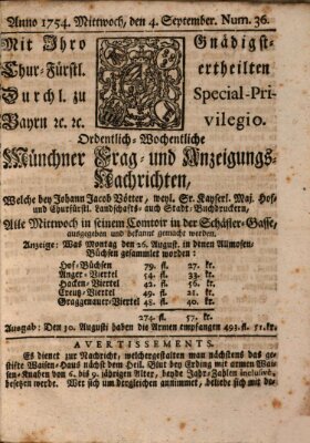 Münchner-Zeitungen, von denen Kriegs-, Friedens- und Staatsbegebenheiten, inn- und ausser Landes (Süddeutsche Presse) Mittwoch 4. September 1754