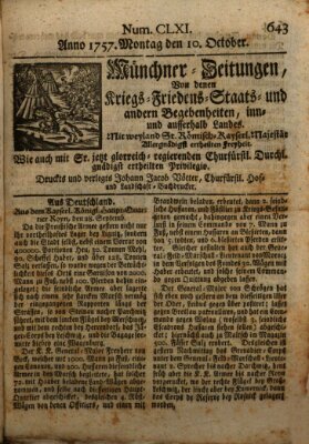Münchner-Zeitungen, von denen Kriegs-, Friedens- und Staatsbegebenheiten, inn- und ausser Landes (Süddeutsche Presse) Montag 10. Oktober 1757