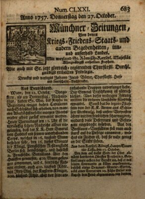 Münchner-Zeitungen, von denen Kriegs-, Friedens- und Staatsbegebenheiten, inn- und ausser Landes (Süddeutsche Presse) Donnerstag 27. Oktober 1757
