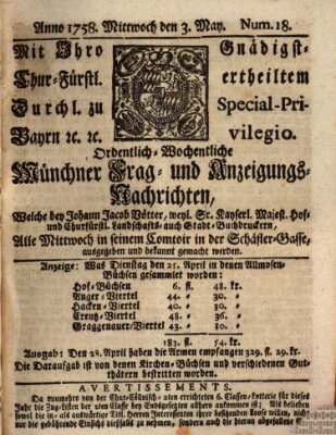 Münchner-Zeitungen, von denen Kriegs-, Friedens- und Staatsbegebenheiten, inn- und ausser Landes (Süddeutsche Presse) Mittwoch 3. Mai 1758
