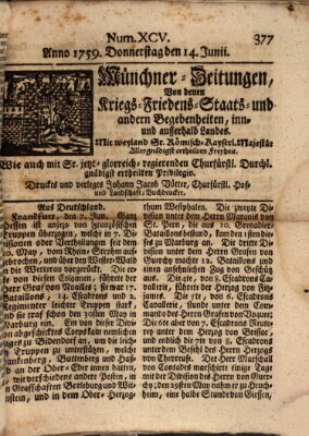 Münchner-Zeitungen, von denen Kriegs-, Friedens- und Staatsbegebenheiten, inn- und ausser Landes (Süddeutsche Presse) Donnerstag 14. Juni 1759