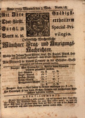 Münchner-Zeitungen, von denen Kriegs-, Friedens- und Staatsbegebenheiten, inn- und ausser Landes (Süddeutsche Presse) Mittwoch 2. Mai 1759
