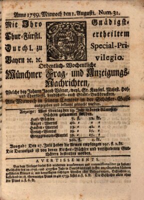Münchner-Zeitungen, von denen Kriegs-, Friedens- und Staatsbegebenheiten, inn- und ausser Landes (Süddeutsche Presse) Mittwoch 1. August 1759