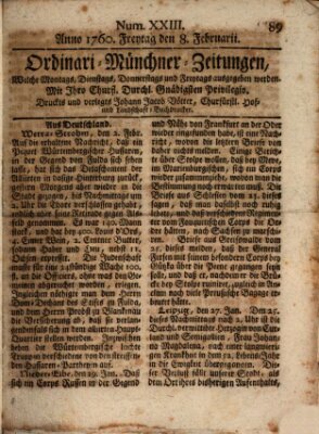 Ordinari-Münchner-Zeitungen (Süddeutsche Presse) Freitag 8. Februar 1760