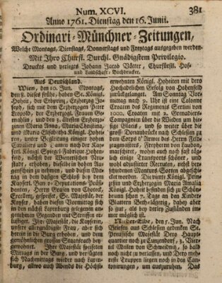 Ordinari-Münchner-Zeitungen (Süddeutsche Presse) Dienstag 16. Juni 1761