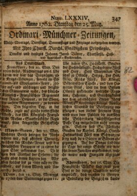 Ordinari-Münchner-Zeitungen (Süddeutsche Presse) Dienstag 25. Mai 1762