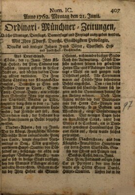 Ordinari-Münchner-Zeitungen (Süddeutsche Presse) Montag 21. Juni 1762