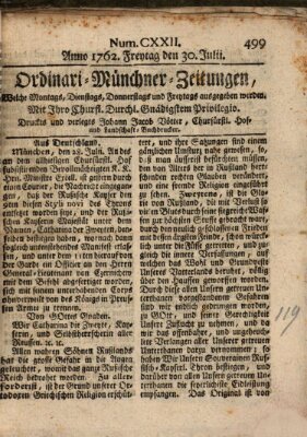 Ordinari-Münchner-Zeitungen (Süddeutsche Presse) Freitag 30. Juli 1762