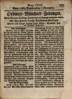 Ordinari-Münchner-Zeitungen (Süddeutsche Presse) Dienstag 7. Dezember 1762