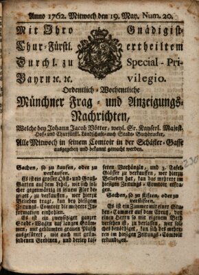 Ordinari-Münchner-Zeitungen (Süddeutsche Presse) Mittwoch 19. Mai 1762