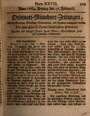 Ordinari-Münchner-Zeitungen (Süddeutsche Presse) Freitag 17. Februar 1764