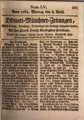 Ordinari-Münchner-Zeitungen (Süddeutsche Presse) Montag 8. April 1765