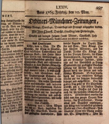 Ordinari-Münchner-Zeitungen (Süddeutsche Presse) Freitag 10. Mai 1765