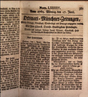 Ordinari-Münchner-Zeitungen (Süddeutsche Presse) Montag 17. Juni 1765