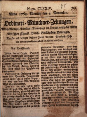 Ordinari-Münchner-Zeitungen (Süddeutsche Presse) Montag 4. November 1765