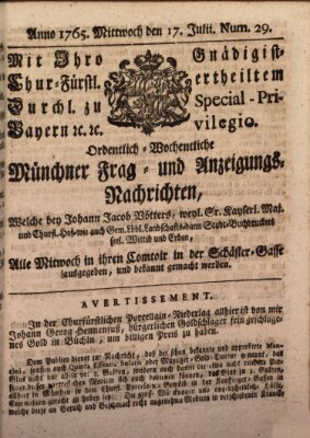 Ordinari-Münchner-Zeitungen (Süddeutsche Presse) Mittwoch 17. Juli 1765