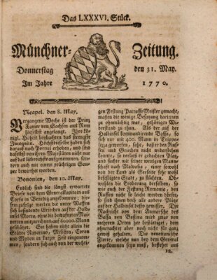 Münchner Zeitung (Süddeutsche Presse) Donnerstag 31. Mai 1770
