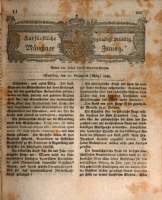 Kurfürstlich gnädigst privilegirte Münchner-Zeitung (Süddeutsche Presse) Montag 31. März 1788