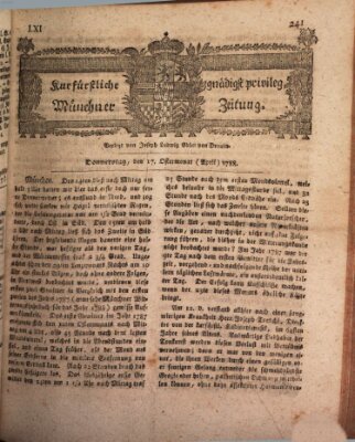 Kurfürstlich gnädigst privilegirte Münchner-Zeitung (Süddeutsche Presse) Donnerstag 17. April 1788