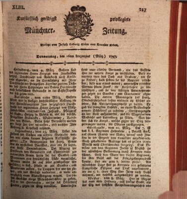 Kurfürstlich gnädigst privilegirte Münchner-Zeitung (Süddeutsche Presse) Donnerstag 16. März 1797