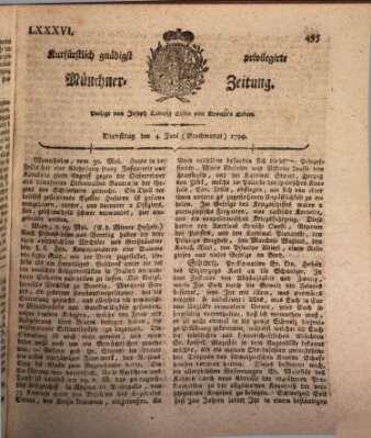 Kurfürstlich gnädigst privilegirte Münchner-Zeitung (Süddeutsche Presse) Dienstag 4. Juni 1799