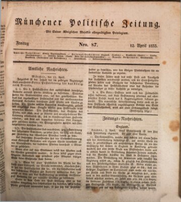 Münchener politische Zeitung (Süddeutsche Presse) Freitag 12. April 1833